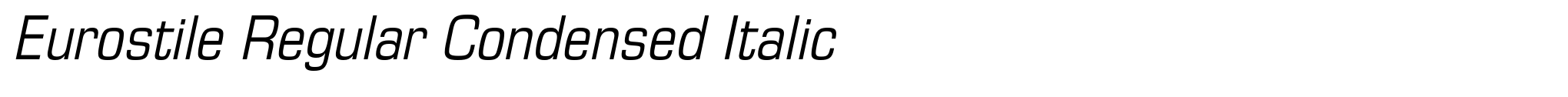 Eurostile Regular Condensed Italic image